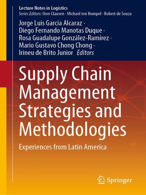 cover image of Supply Chain Management Strategies and Methodologies